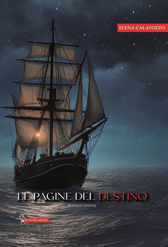 Le pagine del destino - Elena Calatozzo - copertina