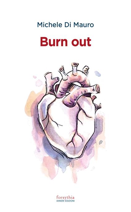 Burn out - Michele Di Mauro - ebook