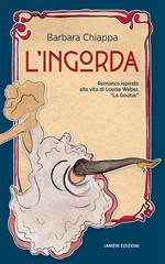 L' ingorda