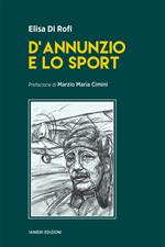 D’Annunzio e lo sport