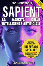 Sapient. La nascita delle intelligenze artificiali