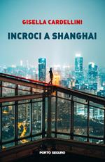 Incroci a Shanghai