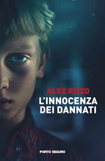 L'innocenza dei dannati