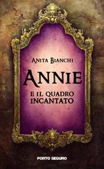 Annie e il quadro incantato