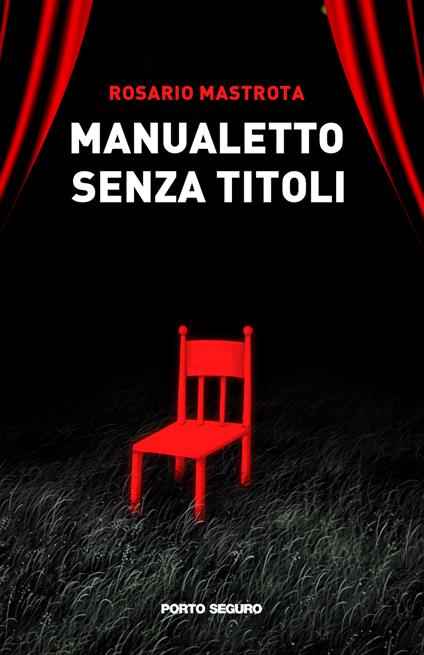 Manualetto senza titoli - Rosario Mastrota - copertina