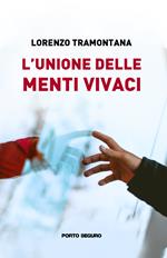 L'unione delle menti vivaci