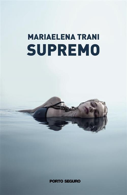 Supremo - Mariaelena Trani - ebook