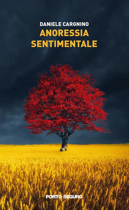 Anoressia sentimentale - Daniele Cargnino - copertina