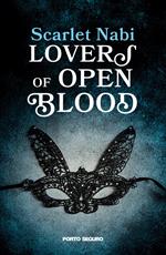 Lovers of open blood