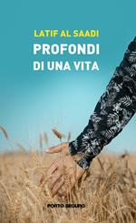 Profondi di una vita