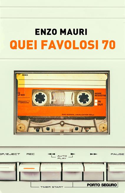 Quei favolosi 70 - Enzo Mauri - copertina