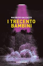 I trecento bambini