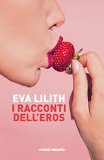 I racconti dell’Eros