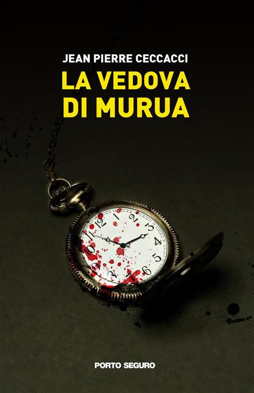 La vedova di Murua - Jean Pierre Ceccacci - ebook