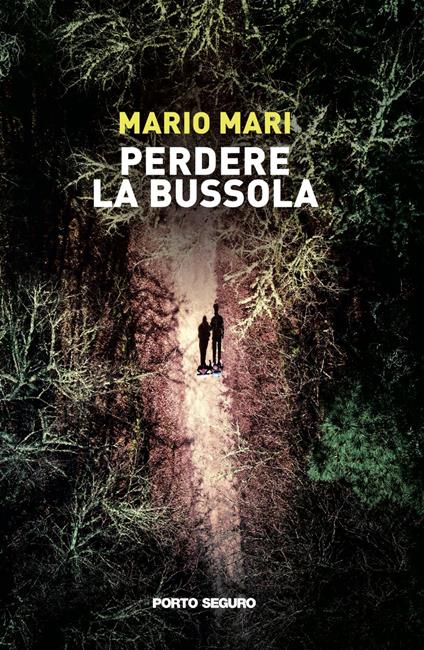 Perdere la bussola - Mario Mari - copertina