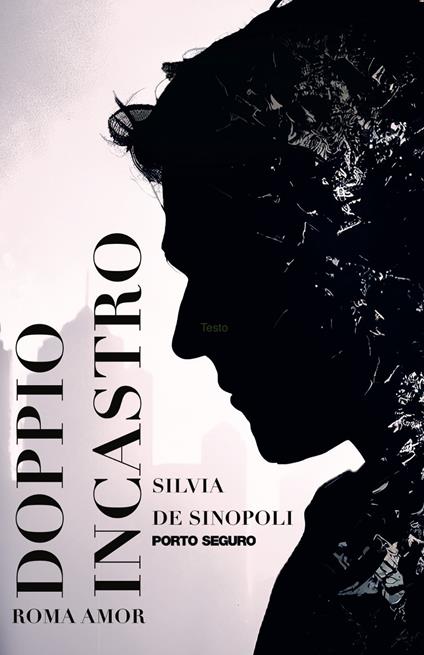 Doppio incastro - Silvia De Sinopoli - copertina