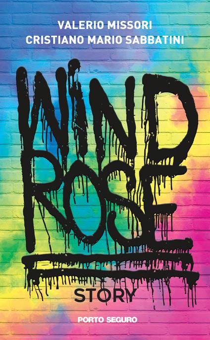 Windrose Story - Cristiano Mario Sabbatini,Valerio Missori - copertina