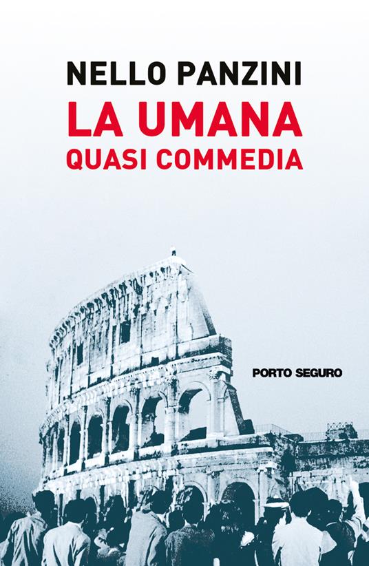 La umana quasi commedia - Nello Panzini - copertina