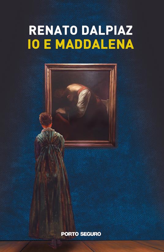 Io e Maddalena - Renato Dalpiaz - copertina