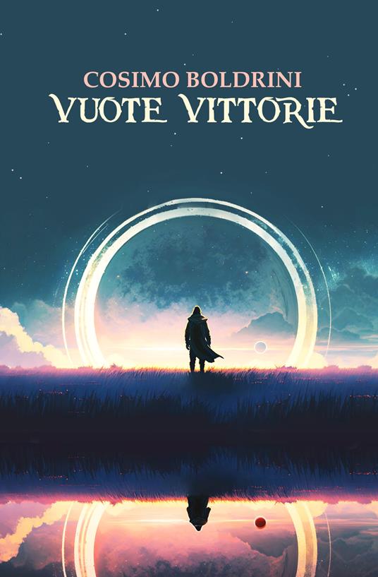 Vuote vittorie - Cosimo Boldrini - copertina