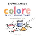 Colore. Appunti per una storia