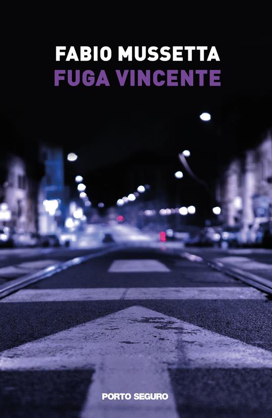 Fuga vincente - Fabio Mussetta - copertina