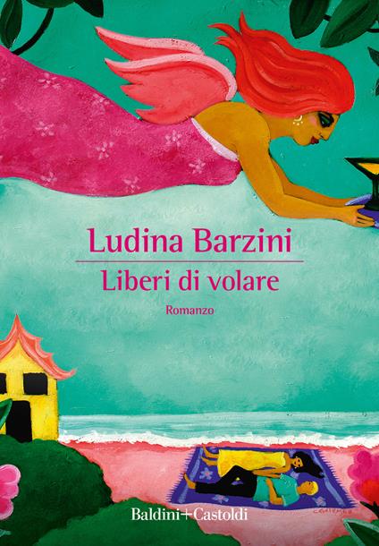 Liberi di volare - Ludina Barzini - copertina