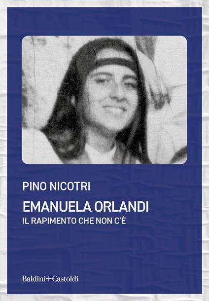 Emanuela Orlandi. Il rapimento che non c'è - Pino Nicotri - copertina