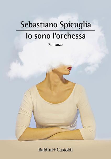 Io sono l'orchessa - Sebastiano Spicuglia - ebook