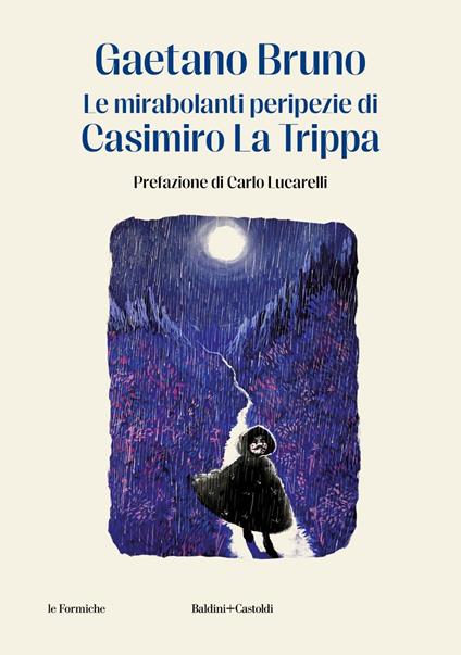 Le mirabolanti peripezie di Casimiro La Trippa - Gaetano Bruno - ebook
