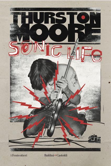 Sonic life - Moore Thurston,Fabrizio Coppola - ebook