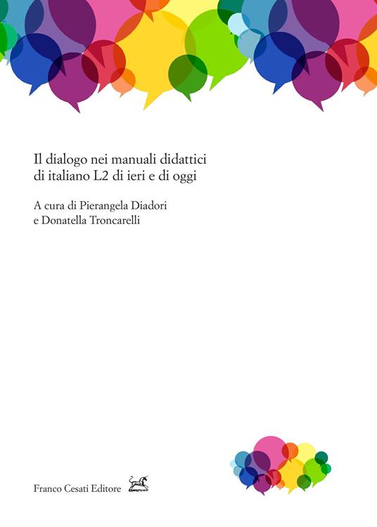 Il dialogo nei manuali didattici di italiano L2 di ieri e di oggi - copertina
