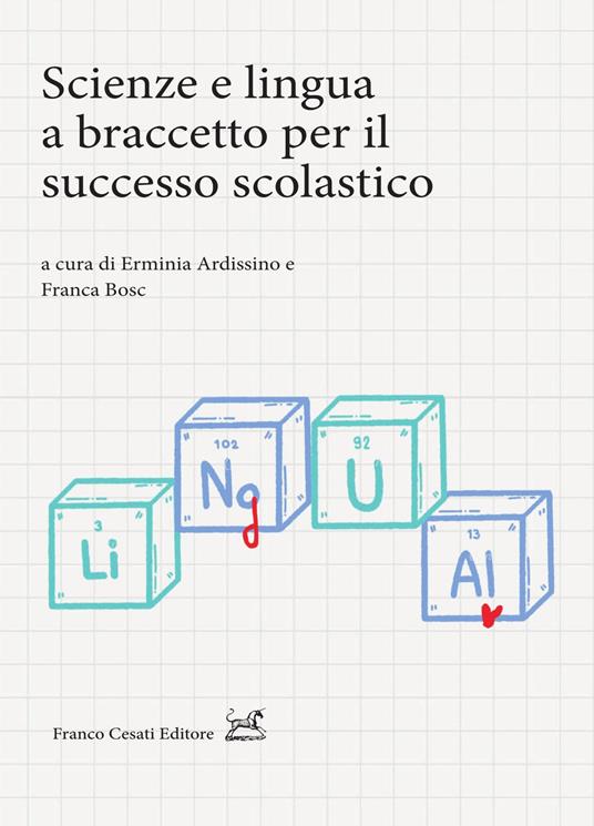 Scienze e lingua a braccetto per il successo scolastico - copertina