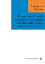 Forme testuali e stili narrativi delle relazioni a stampa sull’eruzione del Vesuvio del 1631