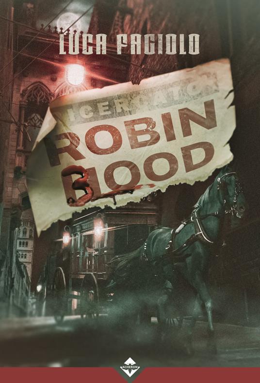 Robin Blood - Luca Fagiolo - copertina