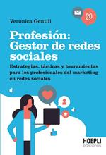 Profesión: Gestor de redes sociales