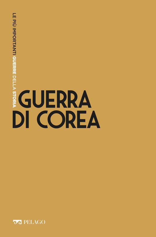 Guerra di Corea - Gastone Breccia - ebook