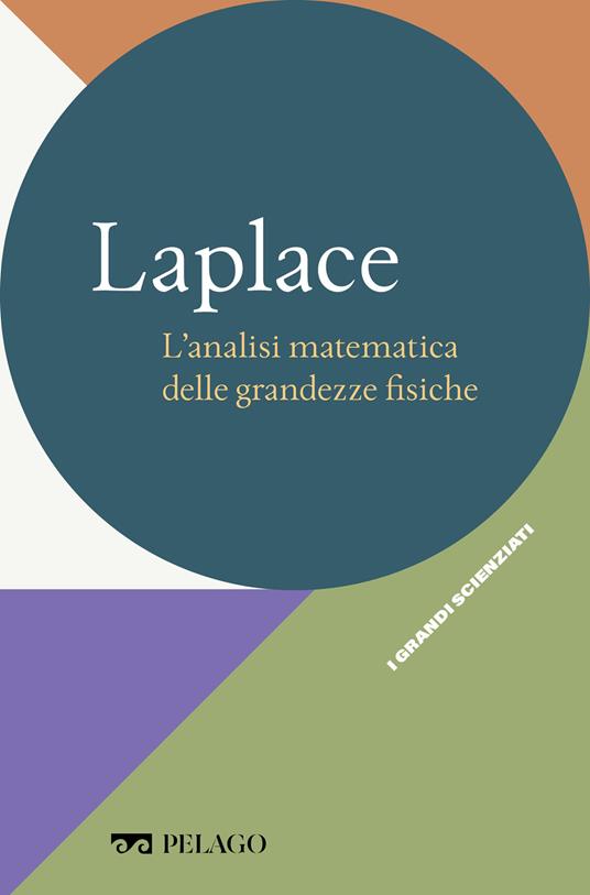 Laplace. L'analisi matematica delle grandezze fisiche - Stefano Isola - ebook