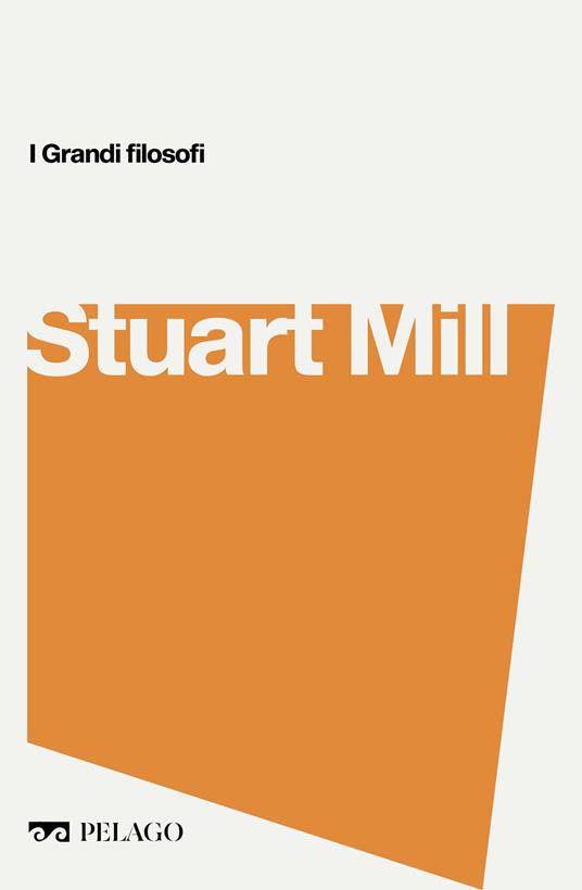 Stuart Mill - Leopoldo Sandonà - ebook