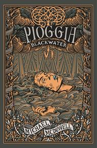 Pioggia. Blackwater VI