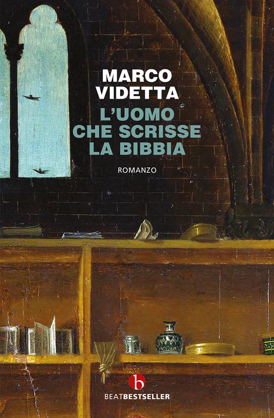 L'uomo che scrisse la Bibbia - Marco Videtta - copertina