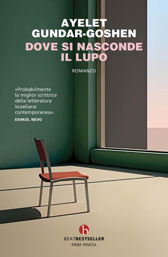 Dove si nasconde il lupo - Ayelet Gundar-Goshen - copertina