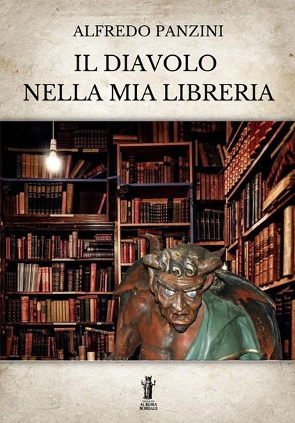 Il diavolo nella mia libreria - Alfredo Panzini - copertina