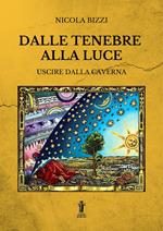 Dalle tenebre alla luce: uscire dalla caverna