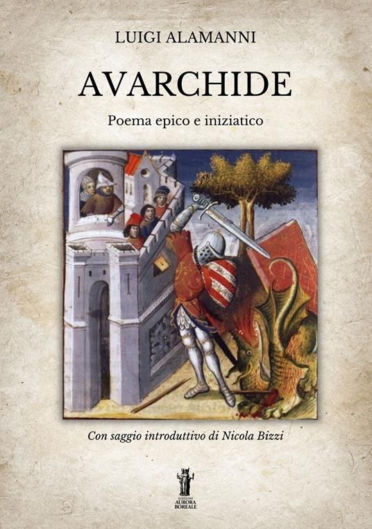 Avarchide. Poema epico e iniziatico - Luigi Alamanni - ebook