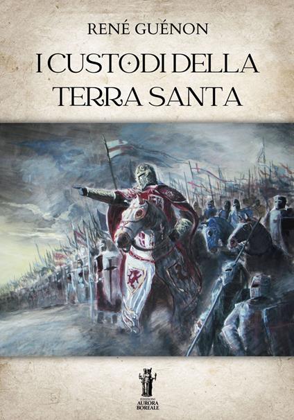 I custodi della Terra Santa - René Guénon - ebook