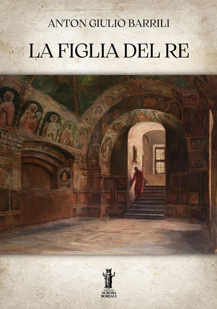 La figlia del re - Anton Giulio Barrili - copertina