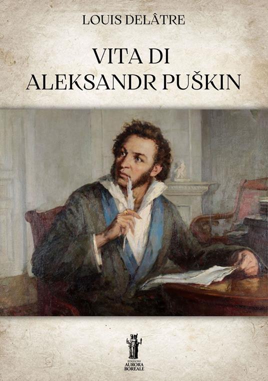 Vita di Aleksandr Puškin - Louis Delâtre - copertina