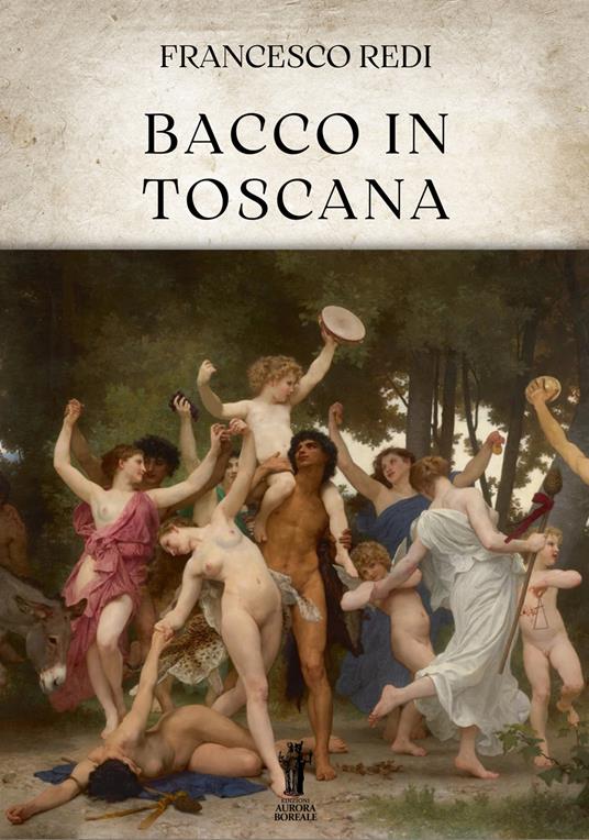Bacco in Toscana - Francesco Redi - copertina