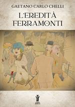 L' eredità Ferramonti